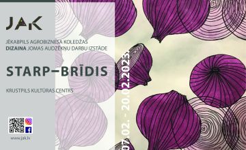 Dizaina jomas audzēkņu darbu izstāde STARP-BRĪDIS un radošās darbnīcas 