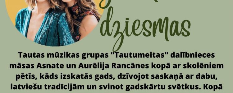 Gadskārtu dziesmas!