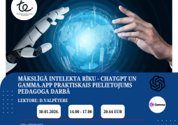 Mākslīgā intelekta rīku – ChatGPT un Gamma.app praktiskais pielietojums pedagoga darbā